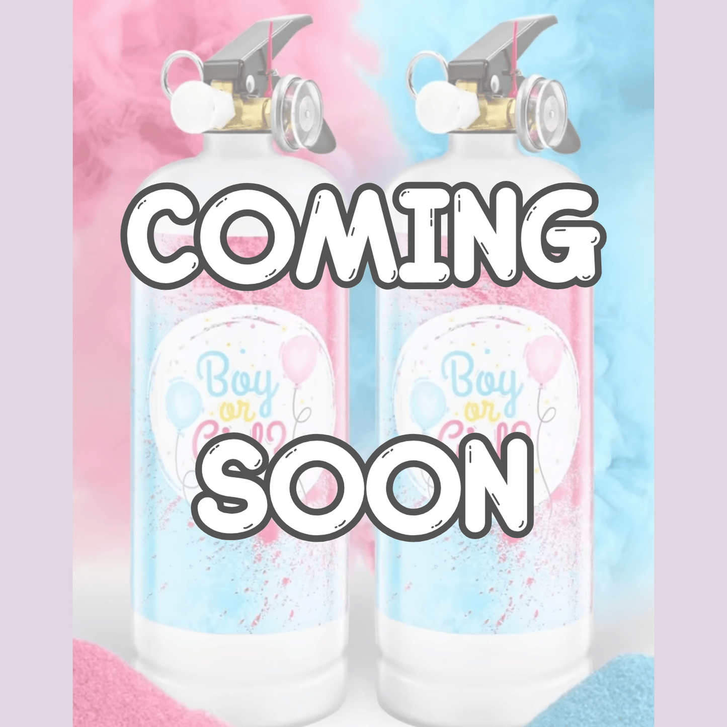*COMING SOON* Gender Reveal MEGA Extinguisher